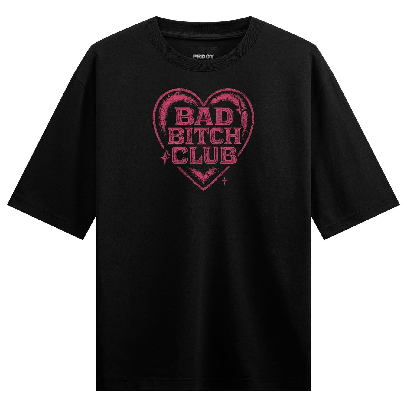Bad Bitch Club Oversized T-Shirt by PRDGY — Bold pink heart graphic with distressed text, streetwear design.