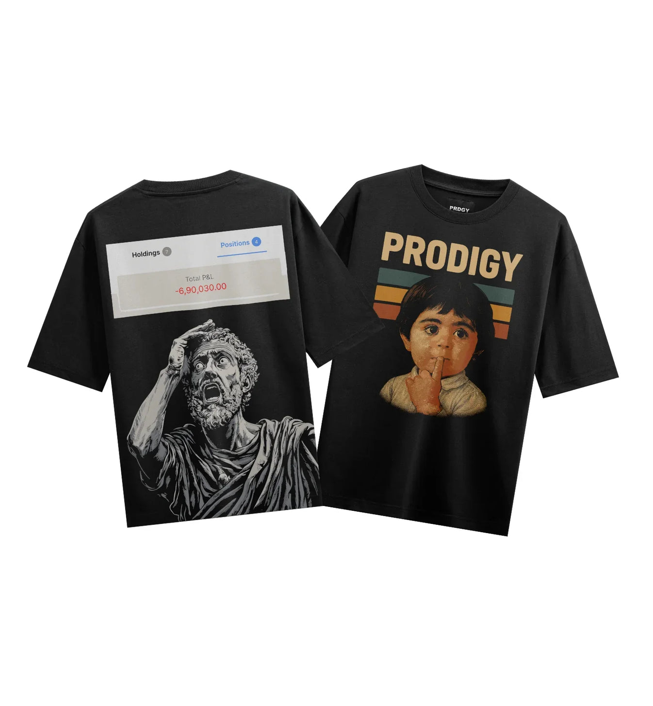 Holdings Positions 4 Total P&L 6 90 030 00 PRODIGY artwork on PRDGY oversized t-shirt
