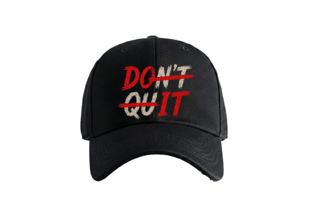 A black t-shirt features the words DON T and QUIT in a distressed white font with DON T crossed out by a red line on PRDGY...