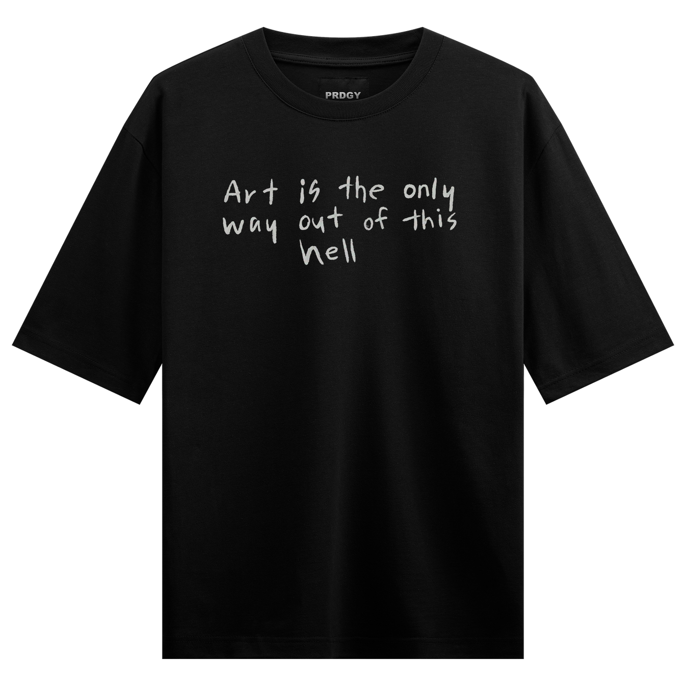 Escape Reality Oversized T-Shirt by PRDGY — Minimalist white handwritten text on a black background, streetwear design.