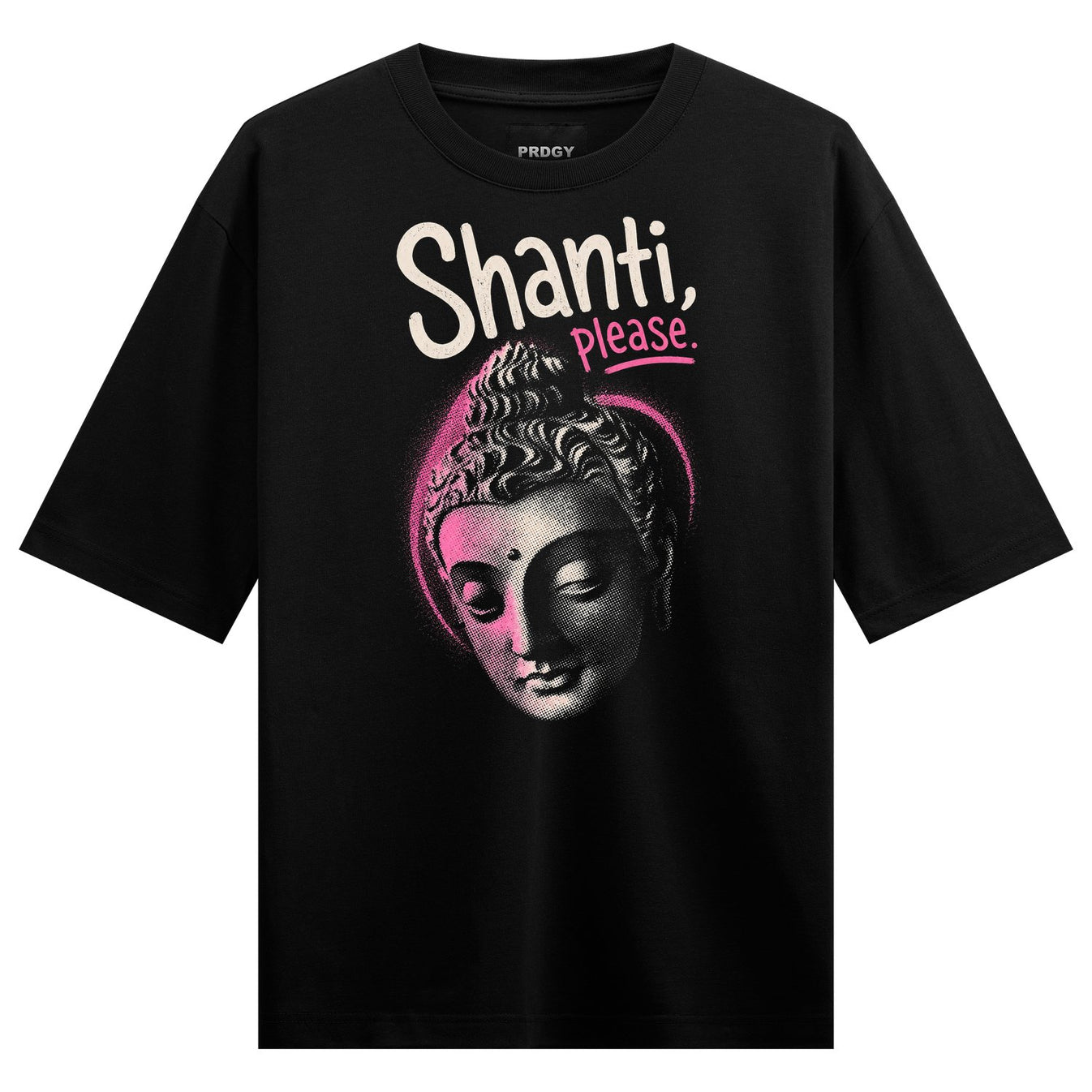 Shanti Buddha Oversized T-Shirt by PRDGY — serene Buddha face with 'Shanti, please' text, spiritual design
