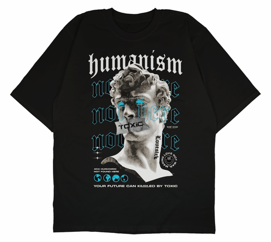 Humanism Toxic Street Oversized T-shirt - PRDGY