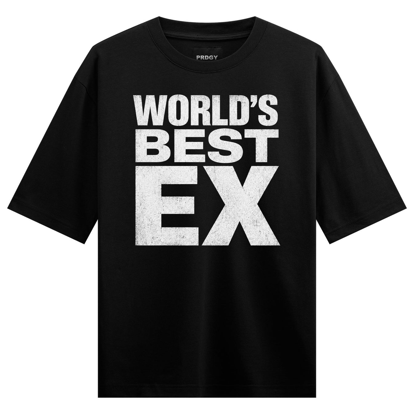 World's Best Ex T-Shirt by PRDGY — bold white typography design, funny design