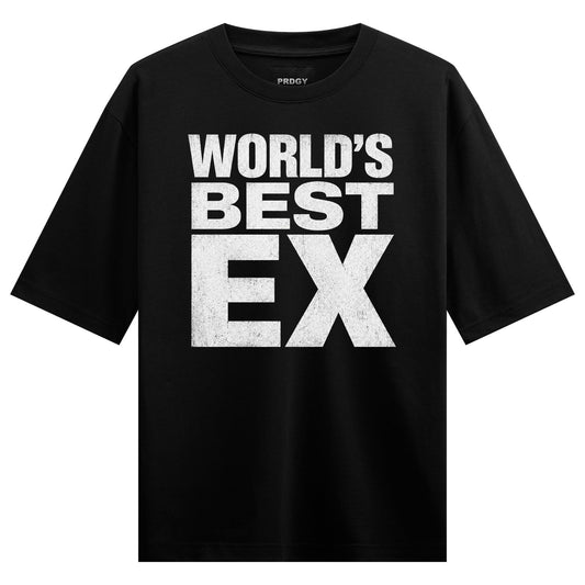 World's Best Ex T-Shirt by PRDGY — bold white typography design, funny design