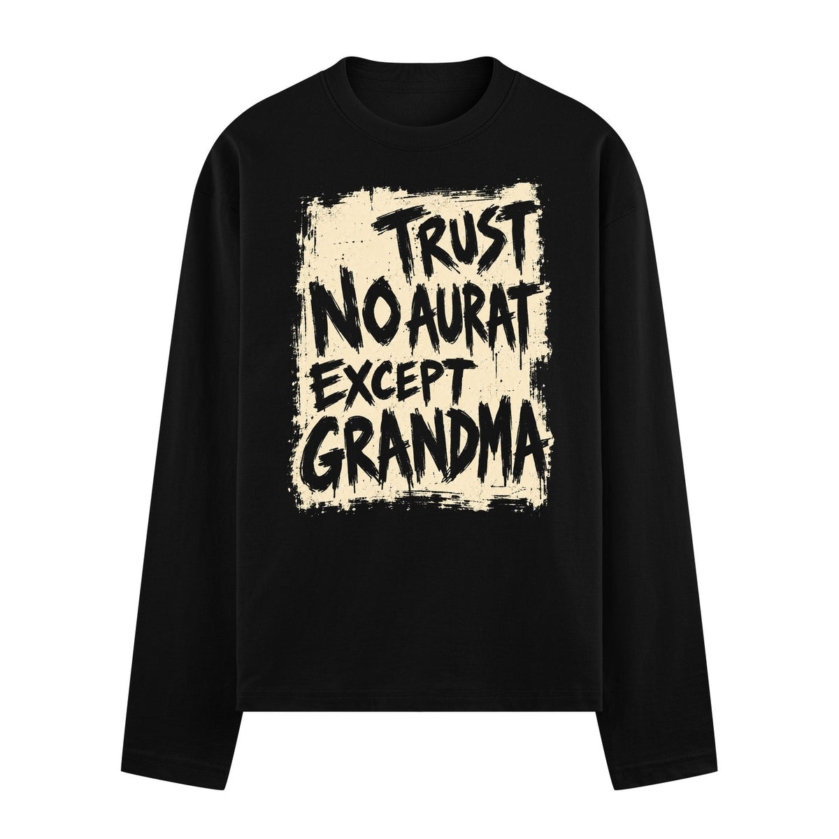 Grandma Aura Oversized Full Sleeve T-Shirt — Black t-shirt with cream rectangular background featuring bold black