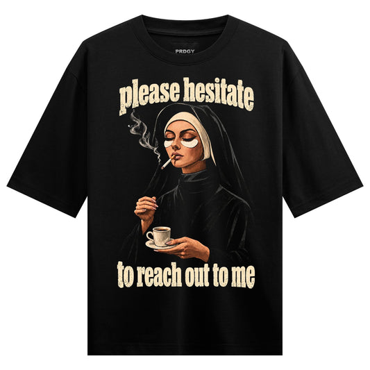 Habit of Ignoring Oversized T-Shirt — a nun wearing a veil and eyepatches smokes a cigarette while holding a tea cup