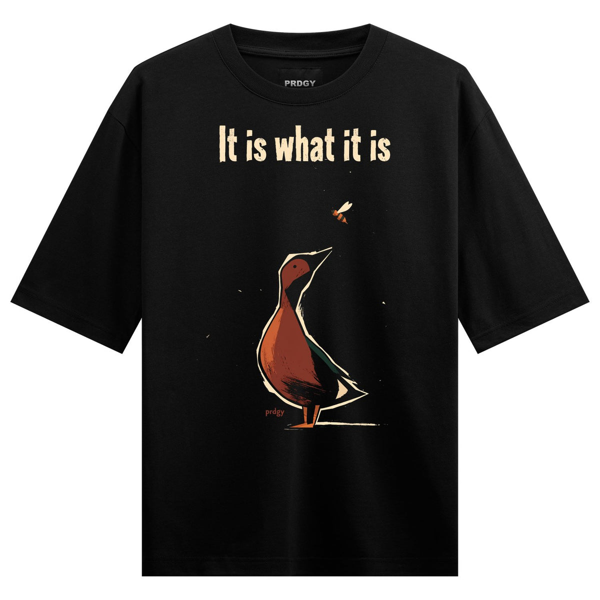 Duck Philosophy Oversized T-Shirt — a stylized brown duck, a small bee above, and cream-colored text reading 'It is what it