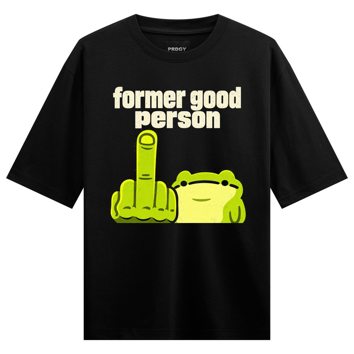 Retired Good Person Oversized T-Shirt by PRDGY — cartoon frog giving a middle finger, humour design