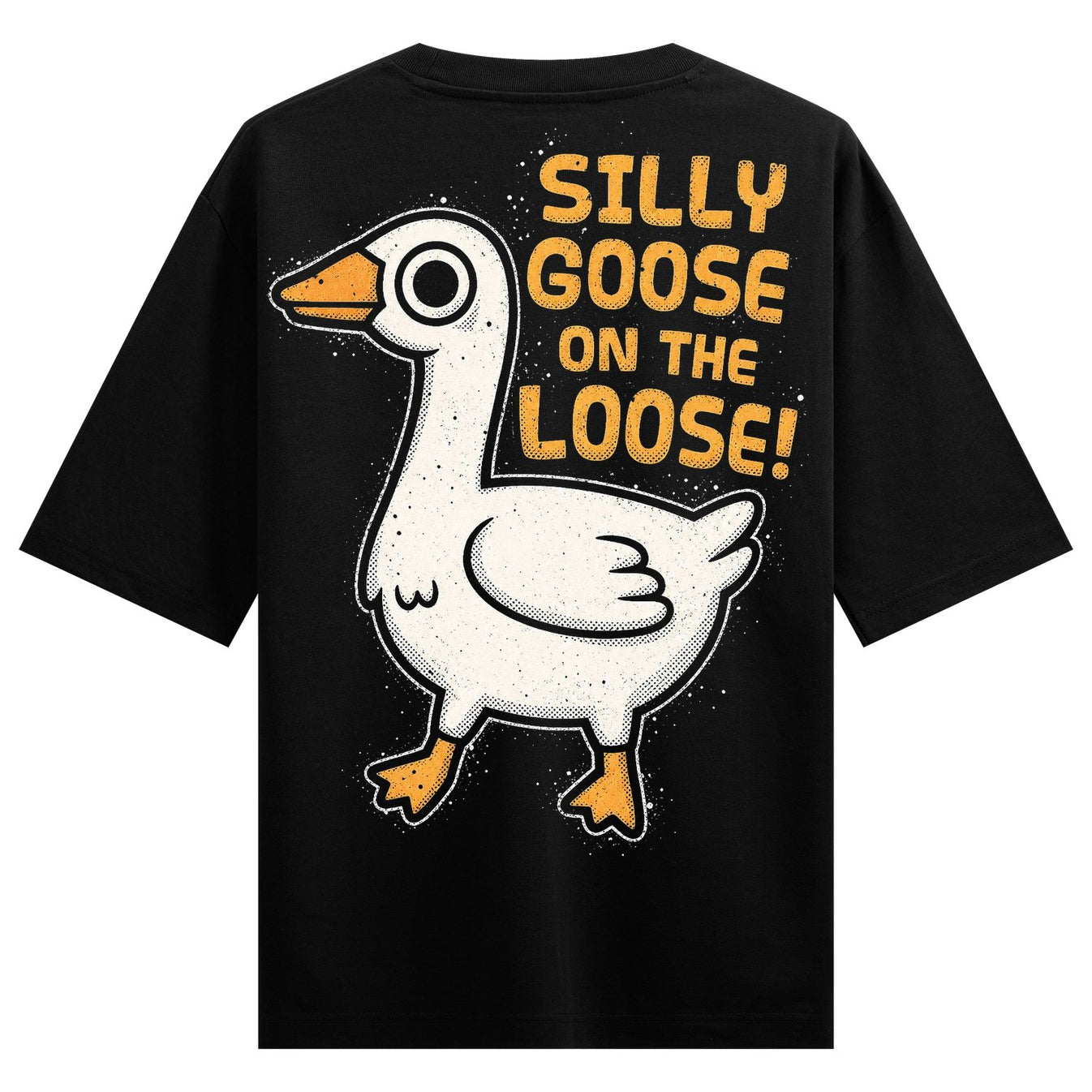 A black t-shirt features a white cartoon goose illustration with an orange beak and yellow text reading SILLY GOOSE ON THE...