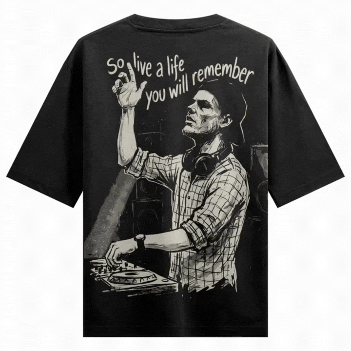 So Live A Life You Will Remember artwork on PRDGY oversized t-shirt