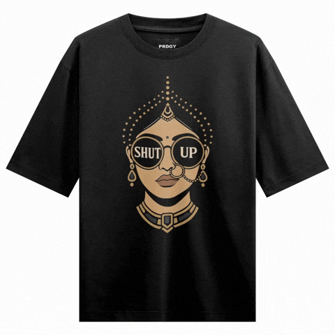 SHUT UP artwork on PRDGY oversized t-shirt