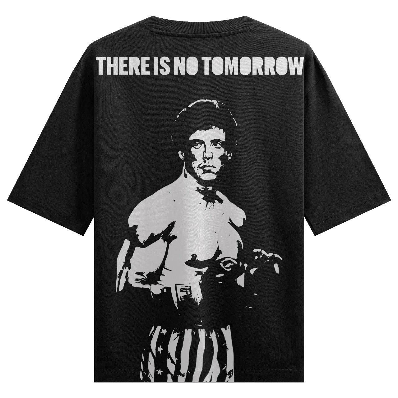 THERE IS NO TOMORROW artwork on PRDGY oversized t-shirt