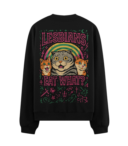 LESBIANS EAT WHAT? artwork on PRDGY sweatshirt