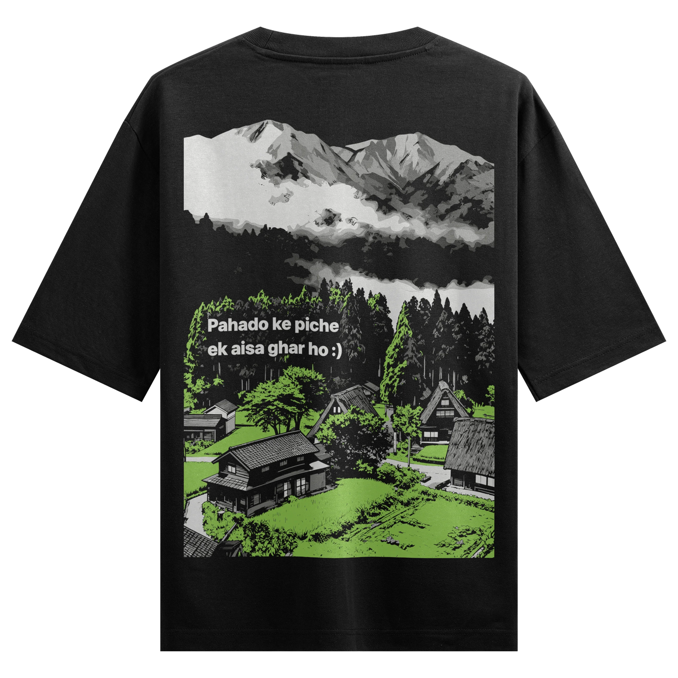 Pahado Ke Piche Ek AIsa Ghar Ho artwork on PRDGY oversized t-shirt