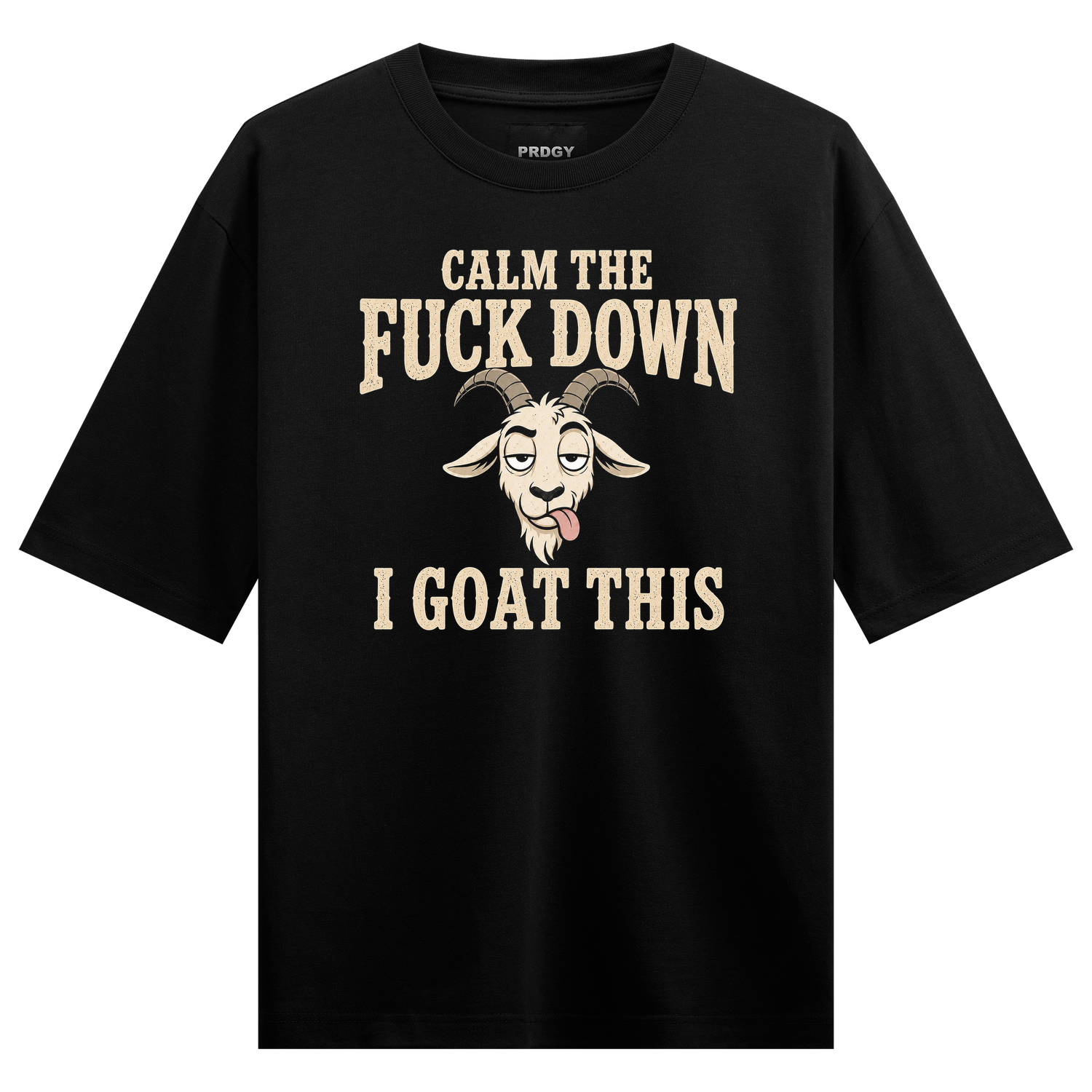 I Goat This T-Shirt by PRDGY — humorous goat illustration with bold typography, motivational design