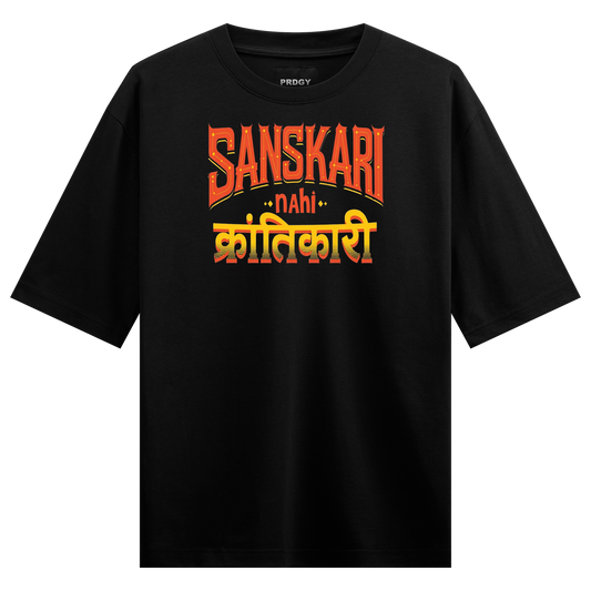 PRDGY Krantikari Kam Sankari Oversized T-Shirt