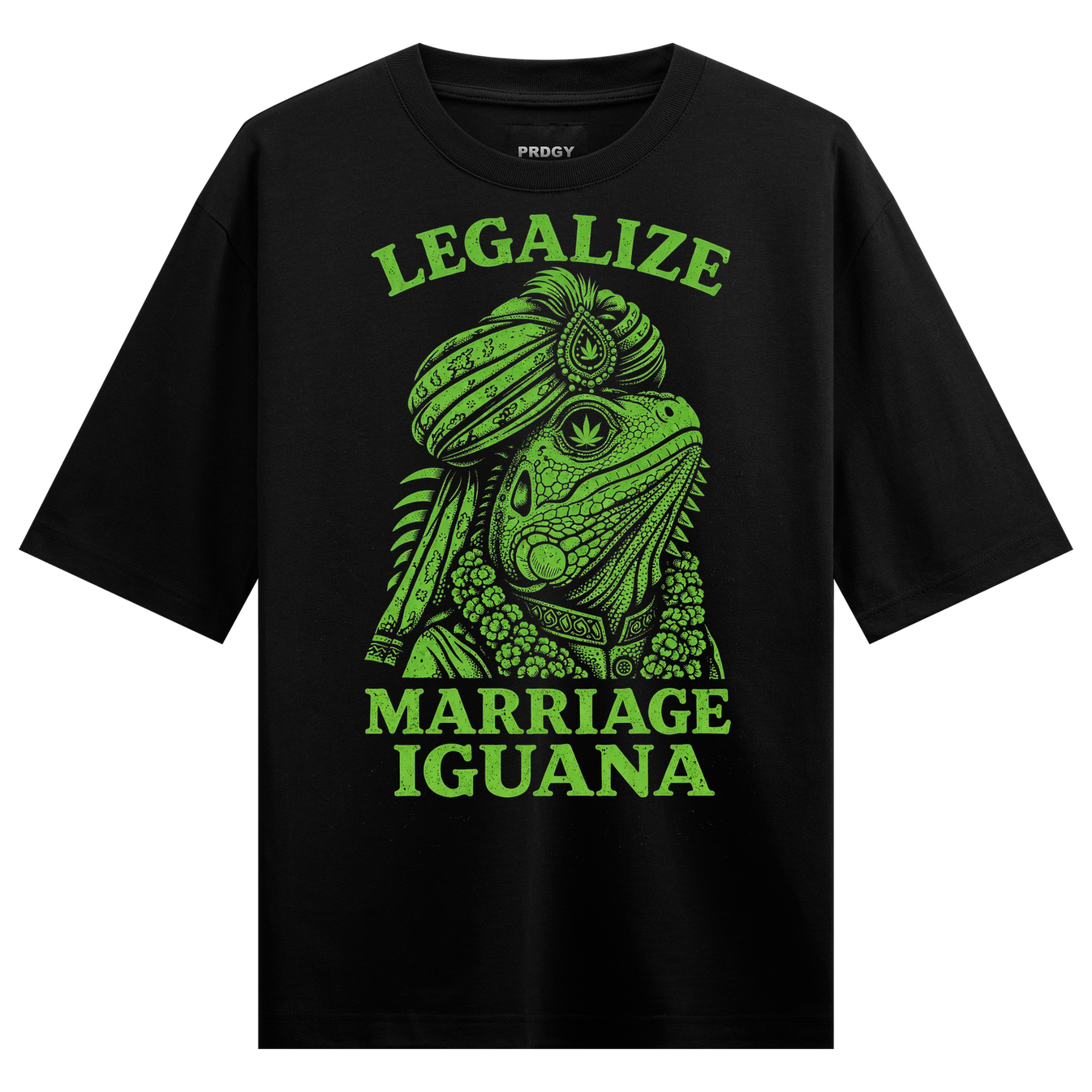 Legalize Iguana Oversized T-Shirt by PRDGY — bold neon iguana graphic, streetwear design