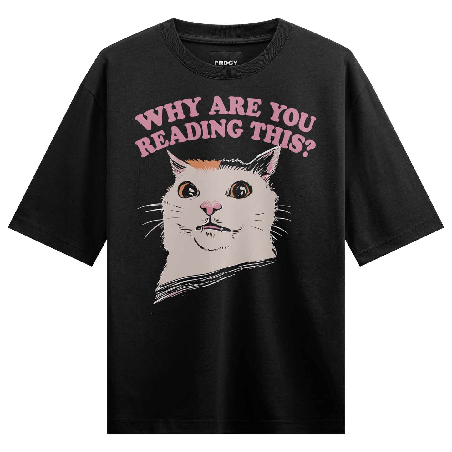 PRDGY Huh Oversized T-Shirt