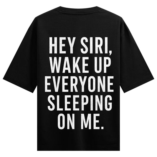 Siri Wake Up artwork on PRDGY oversized t-shirt