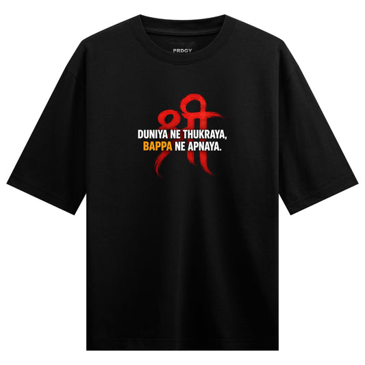 A black t-shirt features red script and yellow text with an orange gradient reading DUNIYA NE THUKRAYA BAPPA NE APNAYA on...