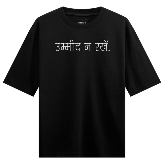 Lost Hope Oversized T-Shirt by PRDGY — Bold Hindi text conveying motivation on black background, motivational design