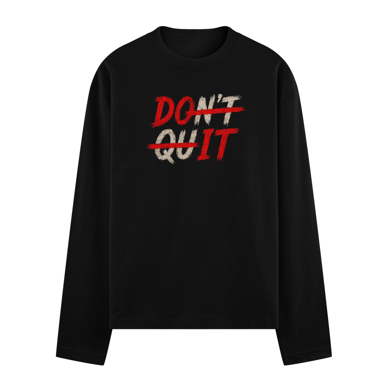 A black t-shirt features the words DON T and QUIT in a distressed white font with DON T crossed out by a red line on PRDGY...
