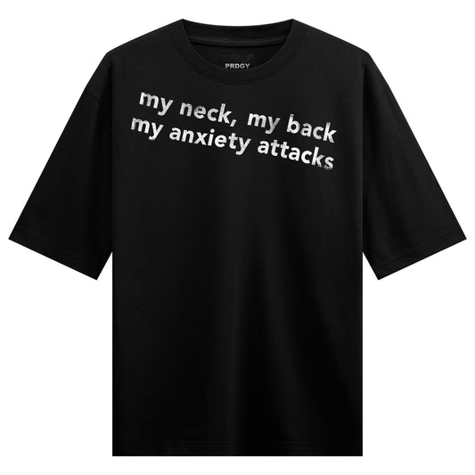 Anxiety Attacks T-Shirt by PRDGY — text-based design with humorous phrases about anxiety, humour design