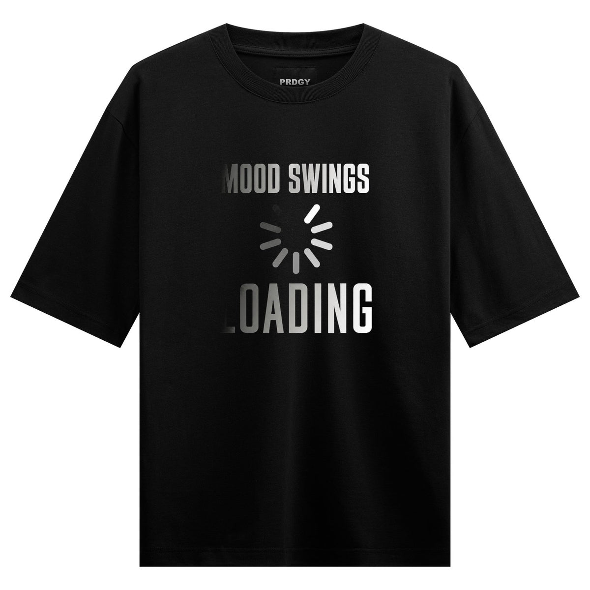 Black t-shirt with white text MOOD SWINGS above a loading icon and LOADING below gradient shading on text on PRDGY oversiz...