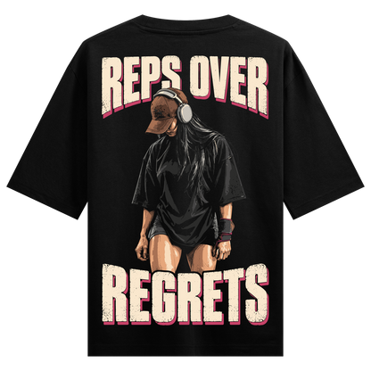 Reps Over Regrets Oversized T-Shirt