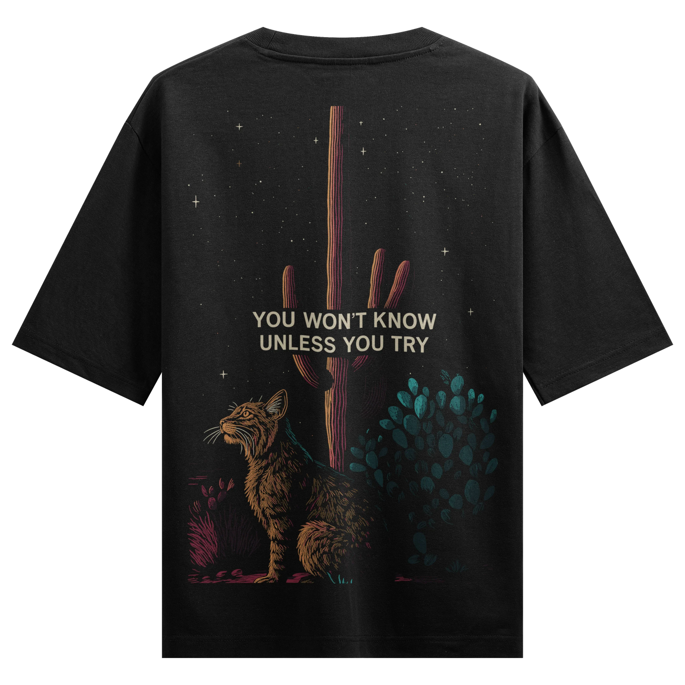 YOU WON'T KNOW UNLESS YOU TRY artwork on PRDGY oversized t-shirt