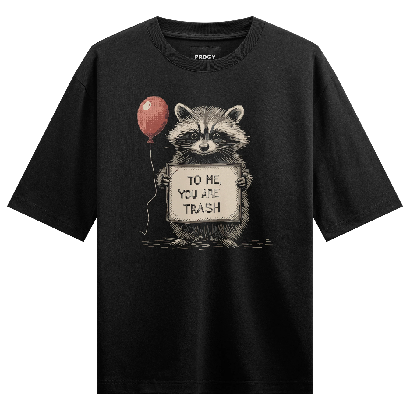 CuteButSavage T-Shirt by PRDGY — Sweet appearance with fierce attitude, oversized design.
