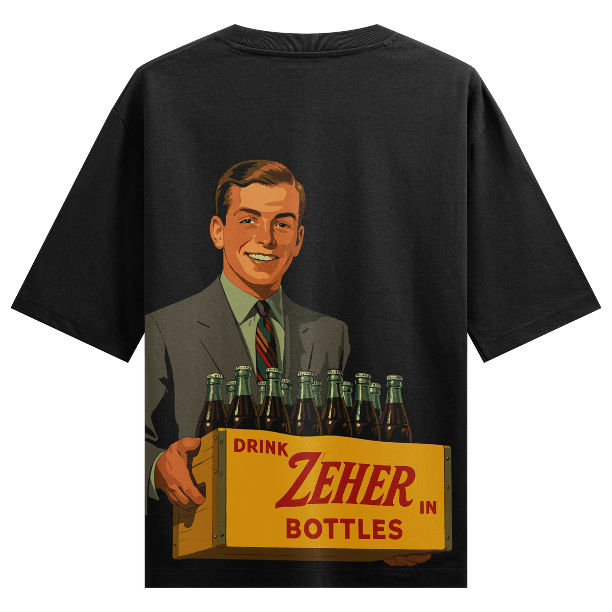 DRINK ZEHER IN BOTTLES artwork on PRDGY oversized t-shirt